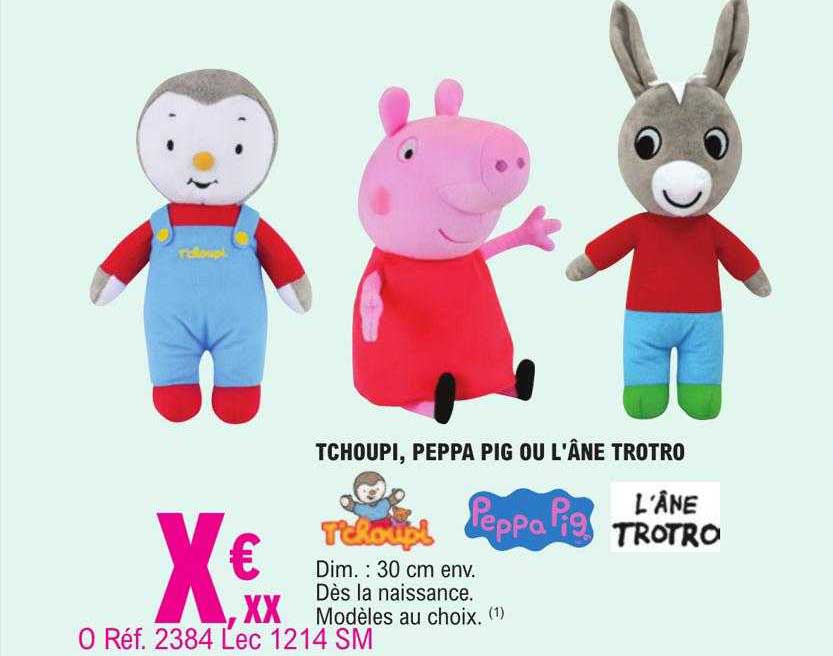 tchoupi, peppa pig ou l'âne trotro