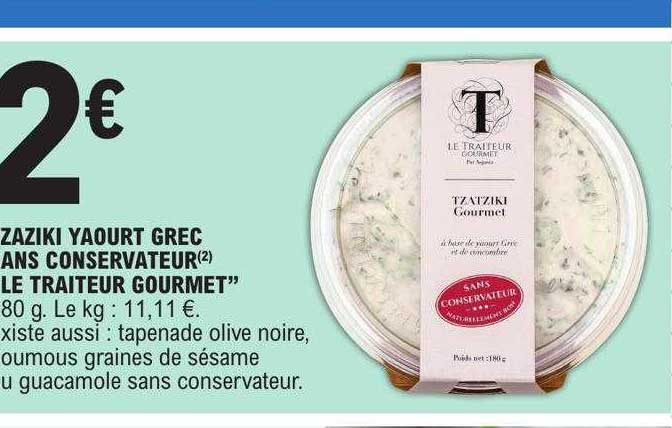 tzaziki yaourt grec sans conservateur "le traiteur gourmet"