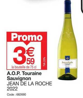 a.o.p. touraine sauvignon jean de la roche 2022