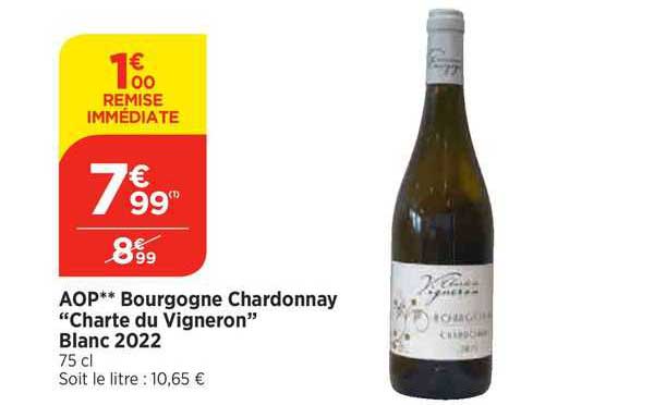 Aop Bourgogne Chardonnay "charte Du Vigneron" Blanc 2022
