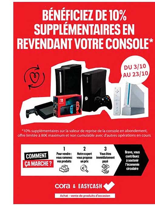 bénéficiez de 10% supplémentaires en revendant votre console