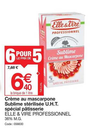 crème au mascarpone sublime stérilisée u.h.t. spécial pâtisserie elle & vire professionnel