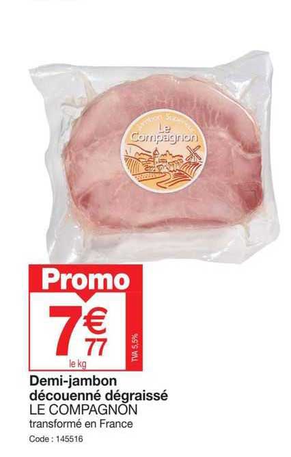 demi-jambon découenné dégraissé le compagnon