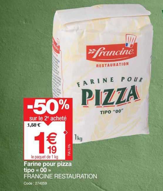 Farine Pour Pizza Tipo "00"  Francine Restauration