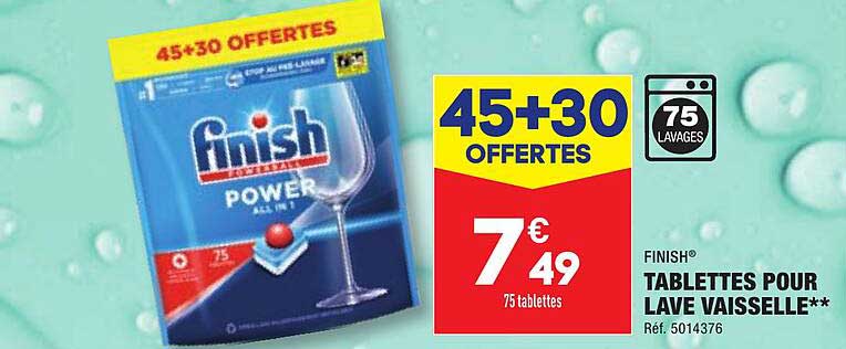 finish tablettes pour lave vaisselle