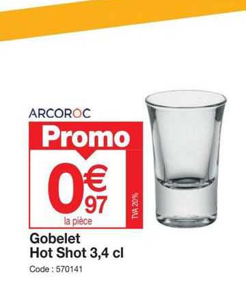 gobelet hot shot 3,4 cl arcoroc
