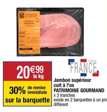 Jambon Supérieur Cuit à L'os Patrimoine Gourmand