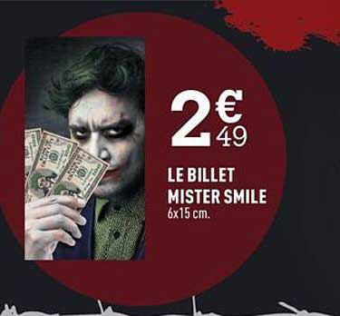 le billet mister smile