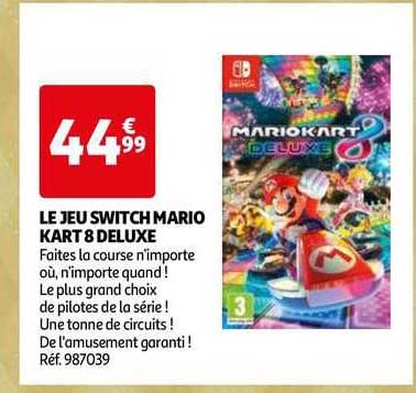 le jeu switch mario kart 8 deluxe
