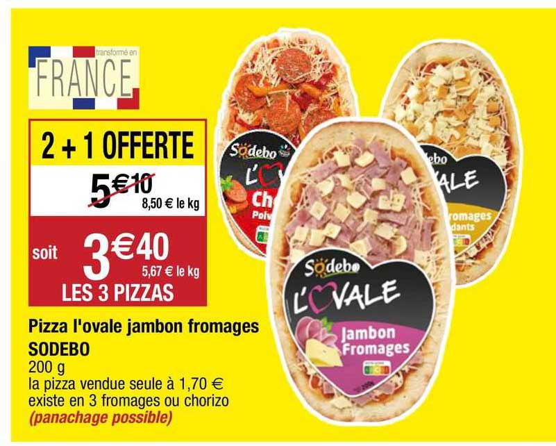 Pizza L'ovale Jambon Fromages Sodebo