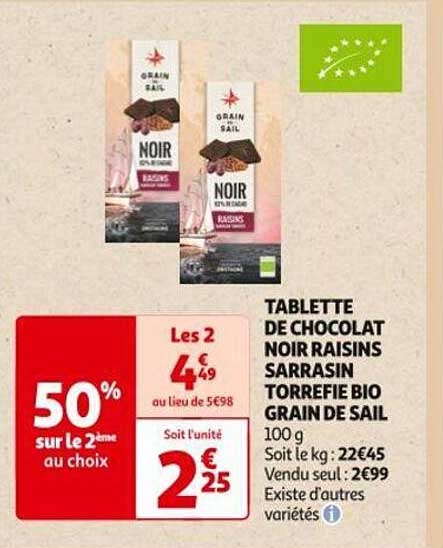 tablette de chocolat noir raisins sarrasin torrefie bio grain de sail 50% sur le 2ème au choix