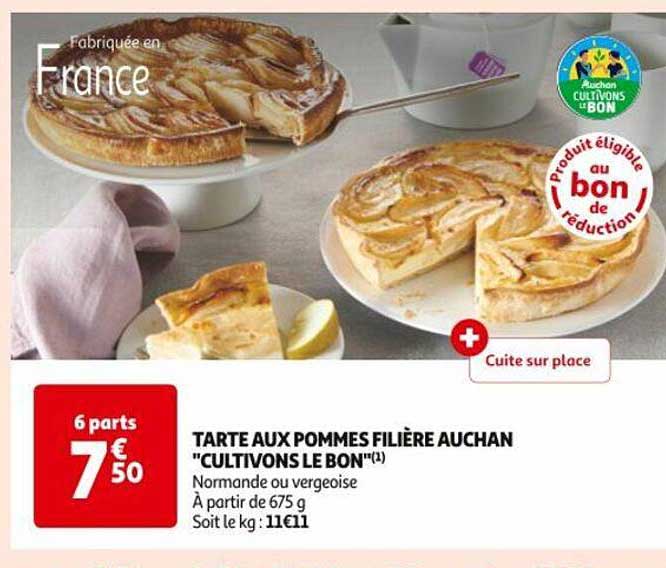 tarte aux pommes filière auchan "cultivons le bon"