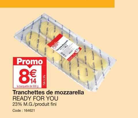 tranchettes de mozzarella ready for you