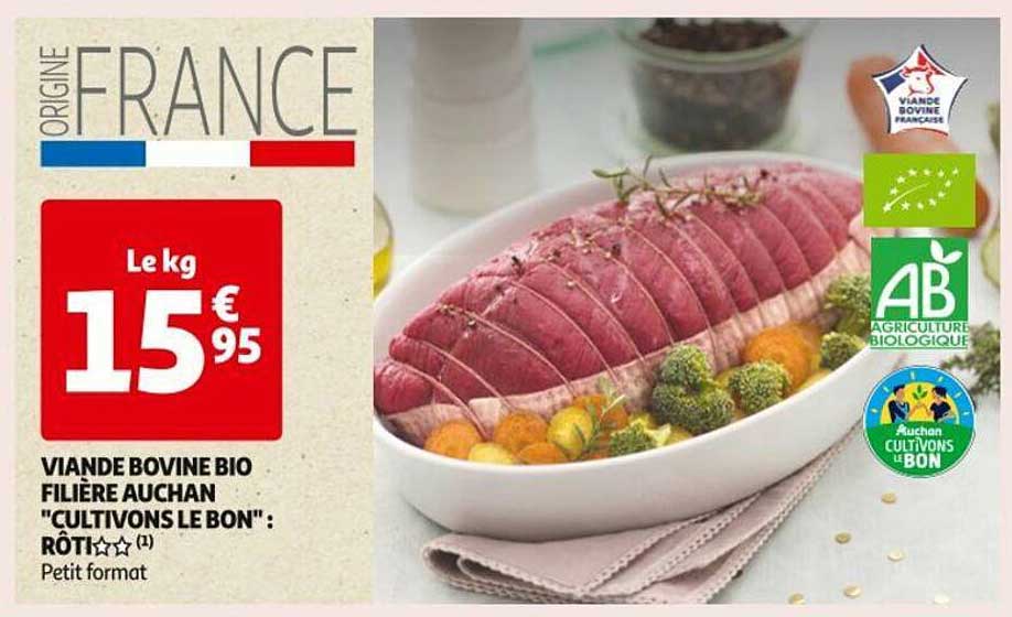 viande bovine bio filière auchan "cultivons le bon" rôti