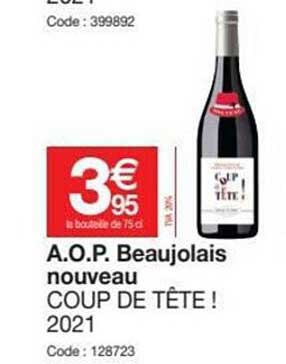 a.o.p. beaujolais nouveau coup de tête ! 2021
