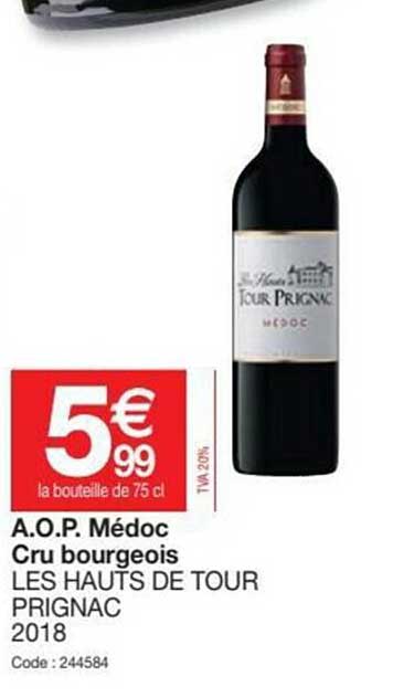 a.o.p. médoc cru bourgeois les hauts de tour prignac 2018