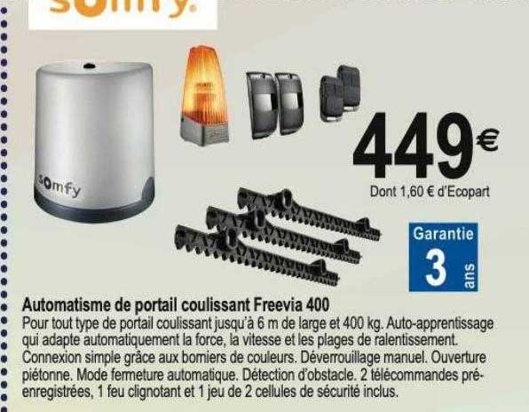 automatisme de portail coulissant freevia 400 somfy