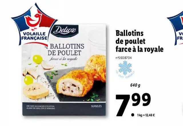 ballotins de poulet farce à la royale deluxe