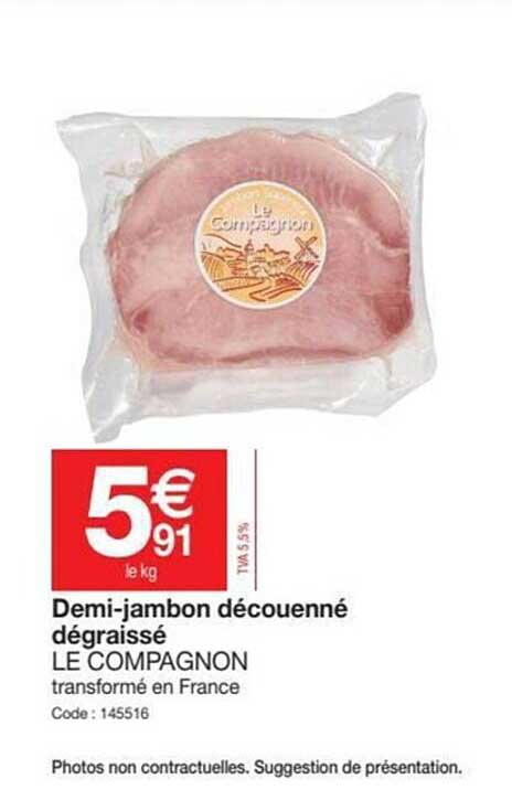 demi-jambon découenné dégraissé le compagnon