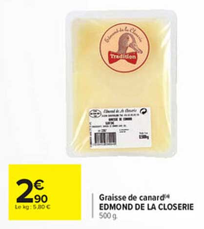 graisse de canard edmond de la closerie