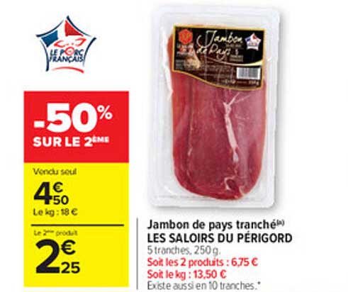 jambon de pays tranché les saloirs du périgord