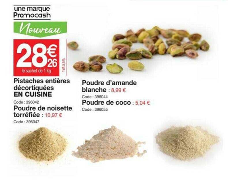 Pistaches Entières Décortiquées En Cuisine, Poudre De Noisette Torréfiée, Poudre D'amande Blanche, Poudre De Coco