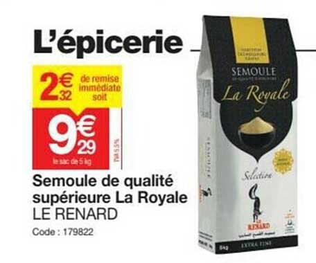Semoule De Qualité Supérieur La Royale Le Renard