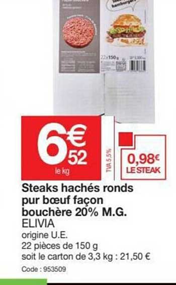 steaks hachés ronds pur boeuf façon bouchère façon bouchère 20% m.g. elivia