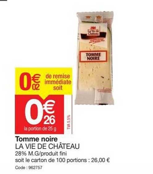 Tomme Noire La Vie De Château