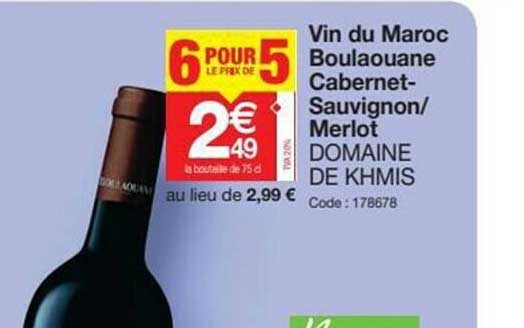 vin du maroc boulaouane cabernet-sauvignon- merlot domaine de khmis