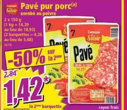pavé pur porc enrobé au poivre saloir