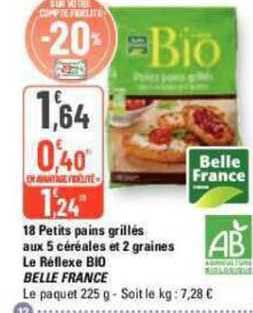 18 petits pains grillés aux 5 céréales et 2 graines le réflexe bio belle france