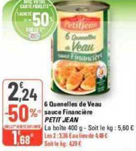 6 quenelles de veau sauce financière petit jean