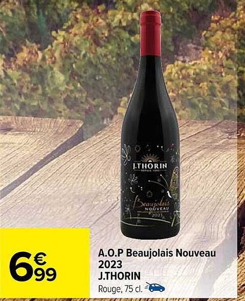 a.o.p. beaujolais nouveau 2023 j.thorin