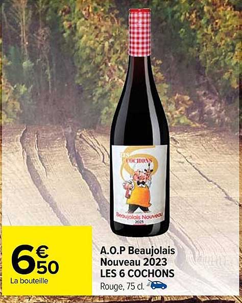 a.o.p. beaujolais nouveau 2023 les 6 cochons