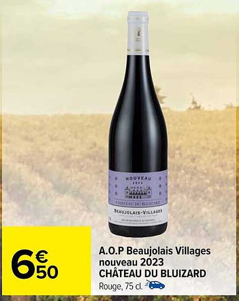 a.o.p. beaujolais villages nouveau 2023 château du bluizard