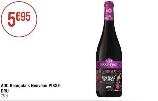 aoc beaujolais nouveau pisse-dru