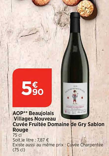 aop beaujolais villages nouveau cuvée fruitée domaine de gry sablon rouge