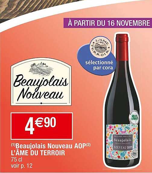 beaujolais nouveau aop l'âme du terroir