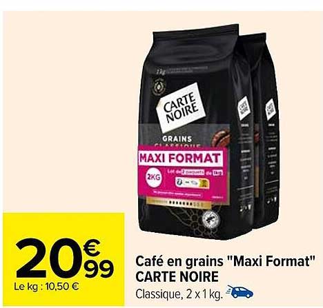 café en grains "maxi format" carte noire