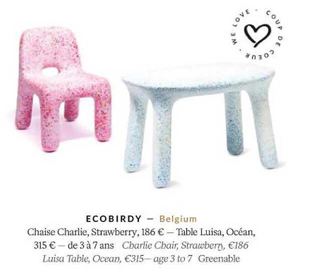 ecobirdy chaise charlie, strawberry, table luisa, océan
