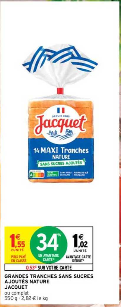 grandes tranches sans sucres ajoutés nature jacquet