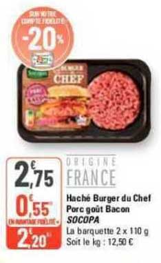 Haché Burger Du Chef Porc Goût Bacon Socopa