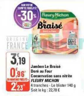 jambon le braisé doré au four conservation sans nitrite fleury michon