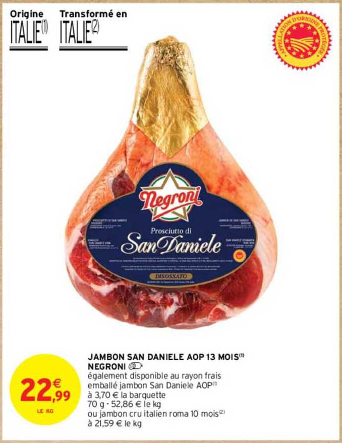 jambon san daniele aop 13 mois negroni