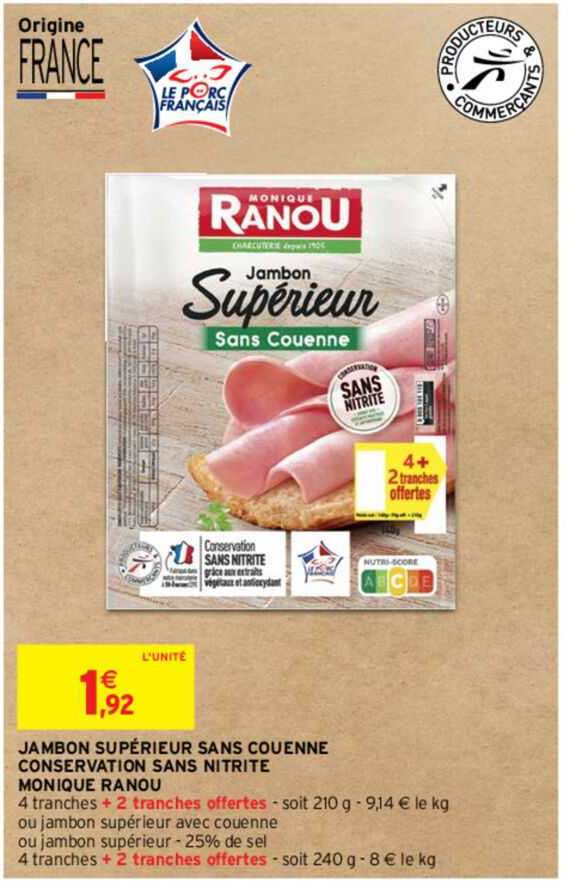 jambon supérieur sans couenne conservation sans nitrite monique ranou