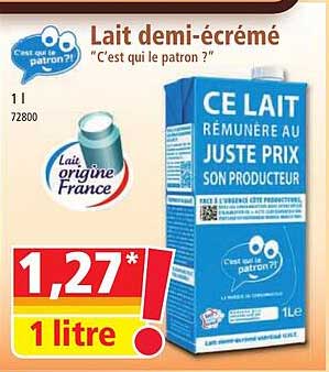 lait demi-écrémé "c'est qui le patron ?"