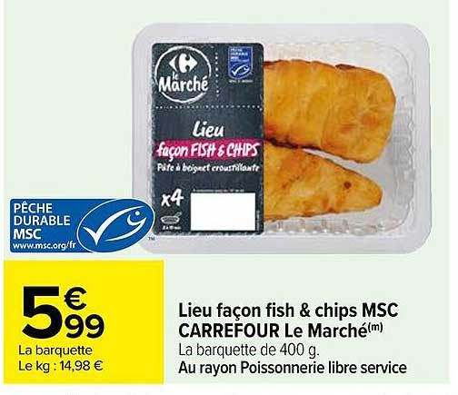 Lieu Façon Fish & Chips Msc Carrefour Le Marché