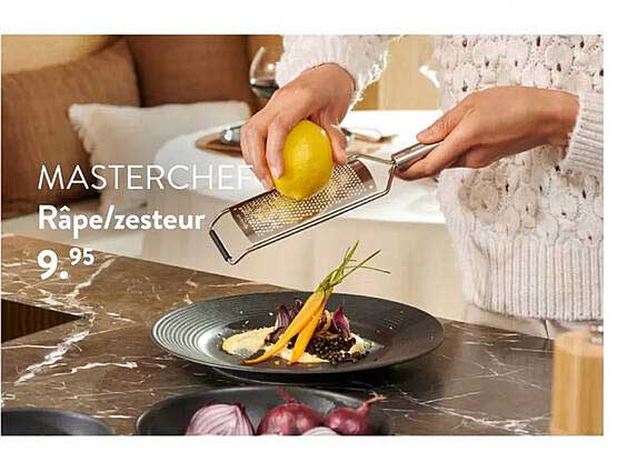 masterchef râpe ou zesteur