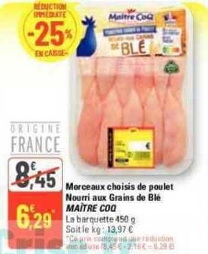 morceaux choisis de poulet nourri aux grains de blé maître coq